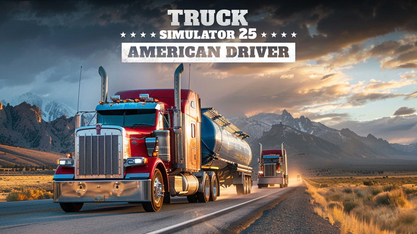 Truck Simulator 25 - American Driver